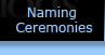 Naming Ceremonies